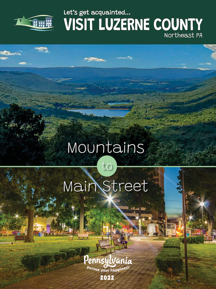 Luzerne County Pennsylvania Visitors Guide 2022-23 | Free Travel Guides